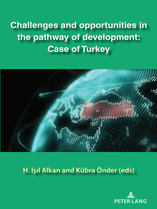 Title details for Challenges and opportunities in the pathway of development by Isil Alkan - Available
